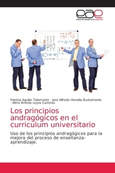 Paperback Los principios andragógicos en el curriculum universitario [Spanish] Book