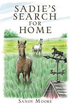 Paperback Sadie's Search for Home Book