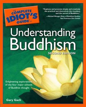 Paperback The Complete Idiot's Guide to Understanding Buddhism Book