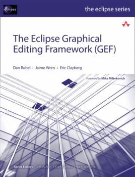 Paperback The Eclipse Graphical Editing Framework (GEF) Book