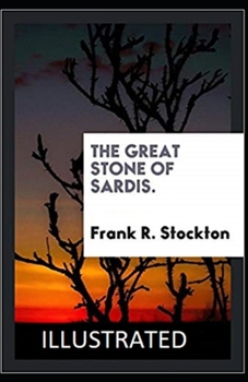 Paperback The Great Stone of Sardis Illustrated Book