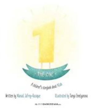 Hardcover The One: A Children's Storybook about Allah Book