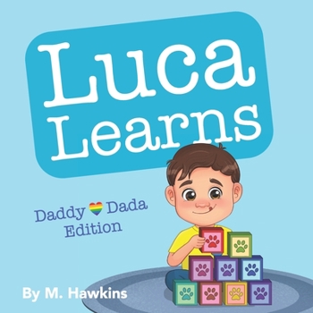 Paperback Luca Learns: Daddy Dada Edition Book