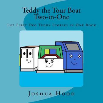 Paperback Teddy the Tour Boat Two-in-One Book