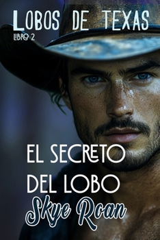 Paperback El secreto del lobo: (Romantasy con lobos y brujas) [Spanish] Book
