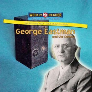 Library Binding George Eastman and the Camera Book