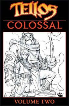 Tellos Colossal Volume 2 - Book  of the Tellos