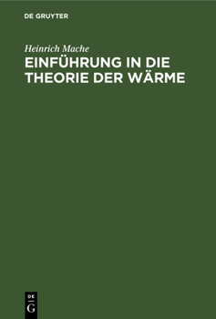 Hardcover Einführung in Die Theorie Der Wärme [German] Book