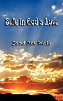 Paperback Safe in God's Love Book