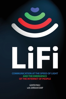 Paperback LiFi: Communication at the speed of light and the emergence of the Internet of people Book