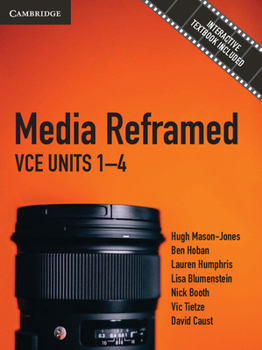 Paperback Media Reframed VCE Units 1-4: VCE Units 1-4 Book