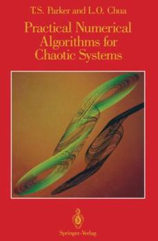 Hardcover Practical Numerical Algorithms for Chaotic Systems Book