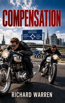 Paperback COMPENSATION: Rivals For Life, Only One Can Win. Book