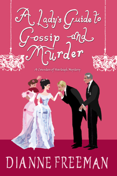 Hardcover A Lady's Guide to Gossip and Murder Book