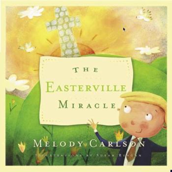 Hardcover The Easterville Miracle Book