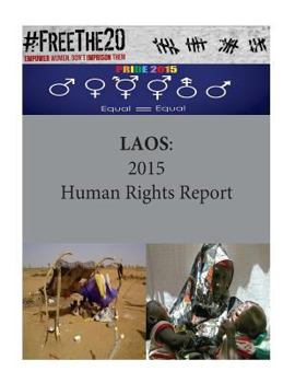 Paperback Laos: 2015 Human Rights Report Book