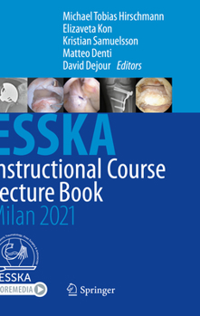 Paperback Esska Instructional Course Lecture Book: Milan 2021 Book