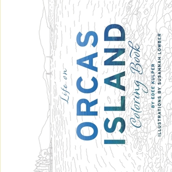 Paperback Life on Orcas Island Coloring Book