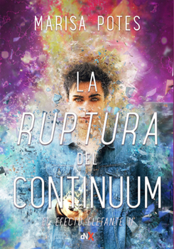 Paperback La Ruptura del Continuum [Spanish] Book