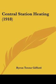 Paperback Central Station Heating (1918) Book