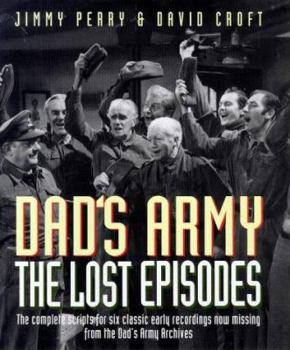 Hardcover Dad's Army: The Lost Episodes Book