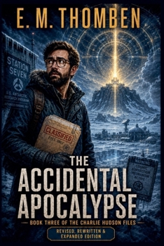 The Accidental Apocalypse (The Charlie Hudson Files)
