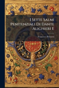 I Sette Salmi Penitenziali Di Dante Alighieri E (Italian Edition)