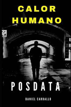 Paperback Calor Humano Posdata: posdata calor humano [Spanish] Book