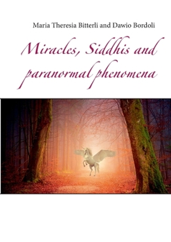 Paperback Miracles, Siddhis and paranormal phenomena Book