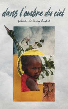 Paperback Dans l'ombre du ciel [French] Book