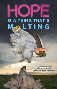 Hope Is a Thing That's Molting