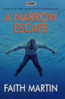 A Narrow Escape - Book #1 of the DI Hillary Greene
