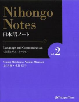 Paperback Nihongo Notes Vol. 2 Language and Communication [Japanese] Book