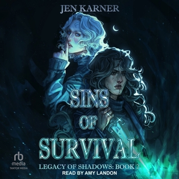 Sins of Survival (Legacy of Shadows)