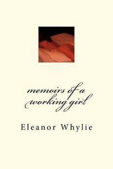 Paperback memoirs of a working girl Book