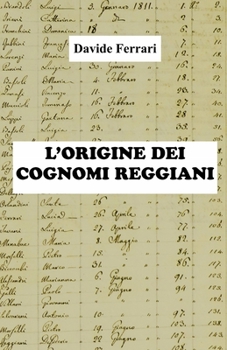 Paperback L'origine dei cognomi reggiani [Italian] Book