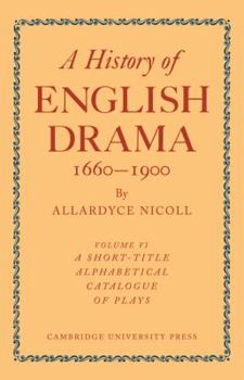 Paperback History of English Drama 1660-1900 Book