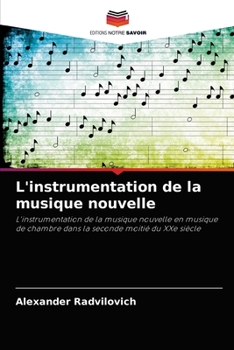 Paperback L'instrumentation de la musique nouvelle [French] Book
