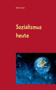 Paperback Sozialismus heute [German] Book