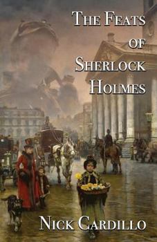 Paperback The Feats of Sherlock Holmes Book