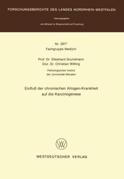 Paperback Einfluß Der Chronischen Allogen-Krankheit Auf Die Karzinogenese [German] Book