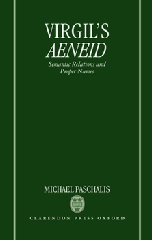 Hardcover Virgil's Aeneid: Semantic Relations and Proper Names Book