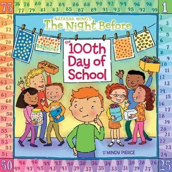 Paperback The Night Before the 100th Day of School Book