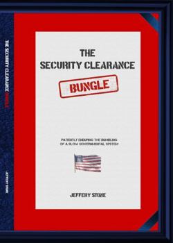 Paperback The Security Clearance Bungle Book