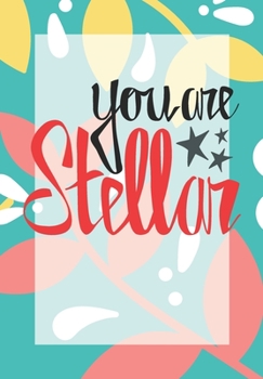 YOU'RE STELLAR: DOT MATRIX JOURNAL/ Notebook. Original appreciation gift for married couples to write in. Unique present for groom and bride to be, newlyweds or wedding anniversary.