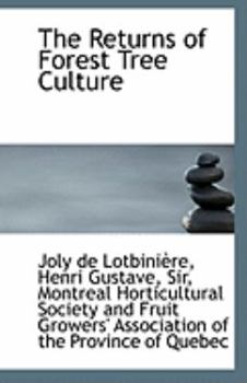 Paperback The Returns of Forest Tree Culture Book