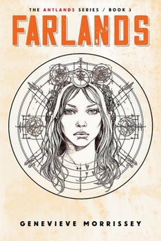 Farlands - Book #3 of the Antlands