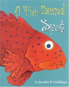 Hardcover A Fish Named Spot Book