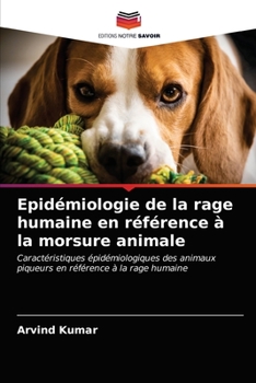Paperback Epidémiologie de la rage humaine en référence à la morsure animale [French] Book