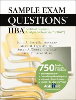 Sample Exam Questions: Iiba Certified Business Analysis Professional (Cbap)
